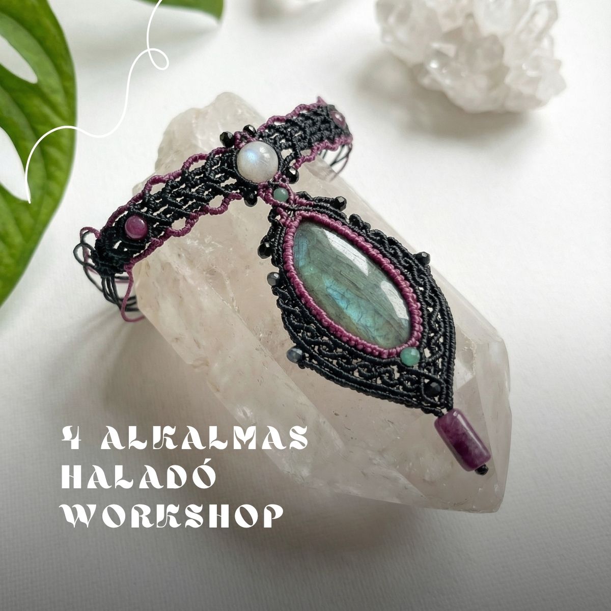Haladó mikromakramé ékszerkészítő workshop – tervezd meg és készítsd el a saját ékszered!